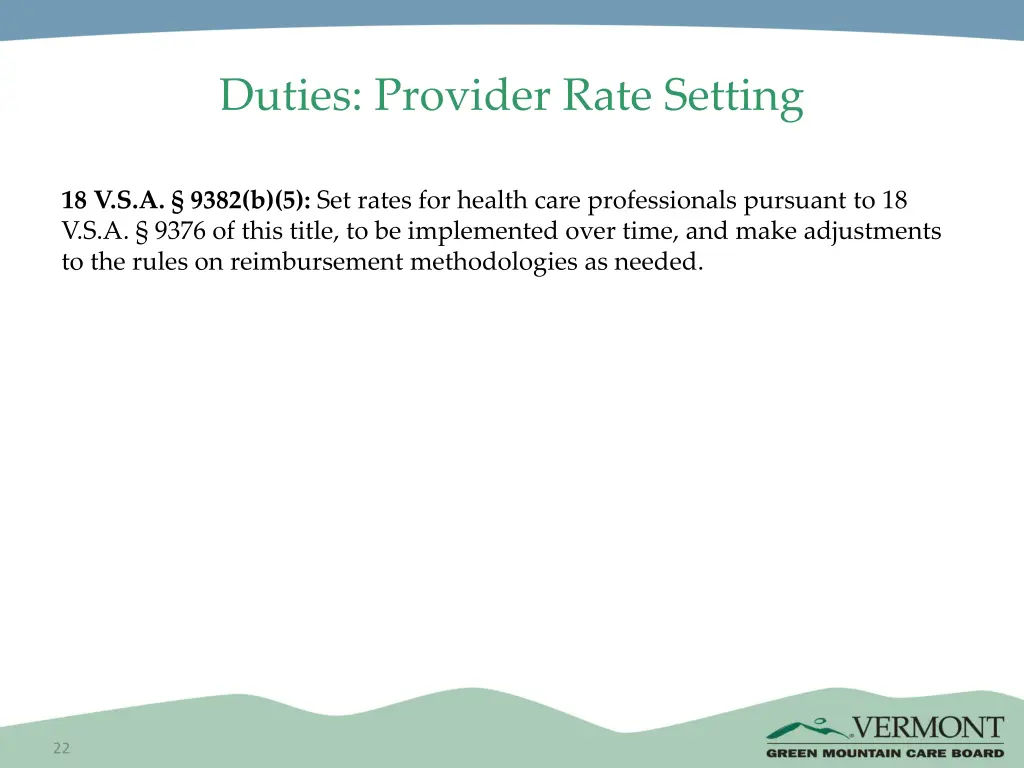 duties provider rate setting