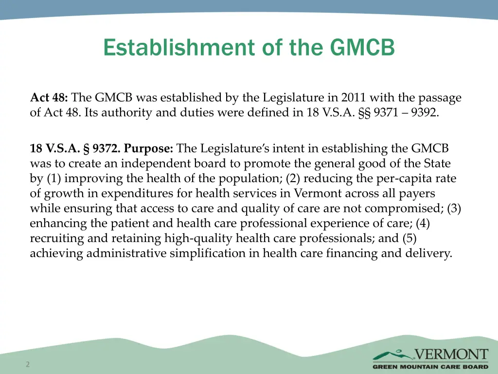 establishment of the gmcb