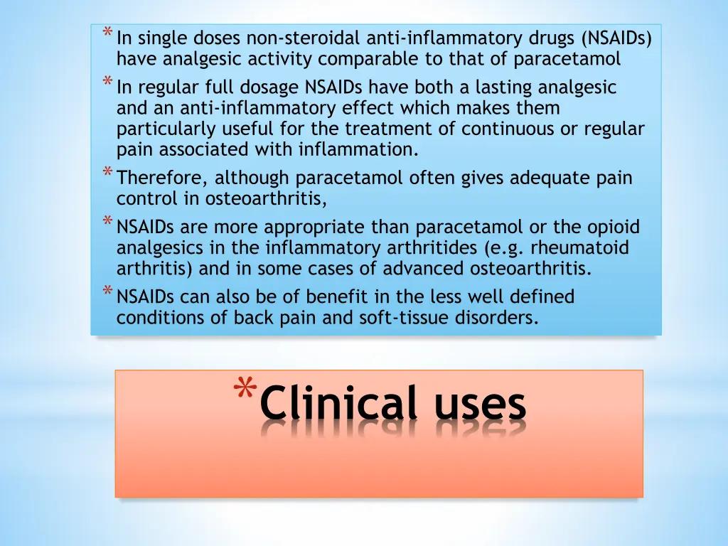 in single doses non steroidal anti inflammatory