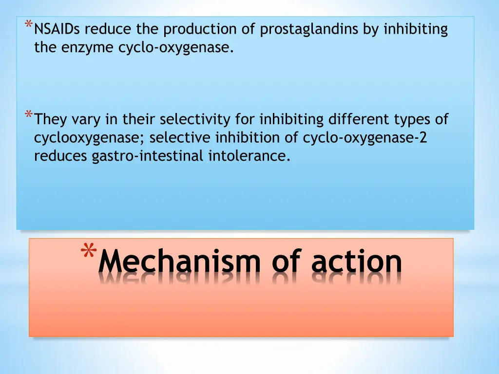 nsaids reduce the production of prostaglandins