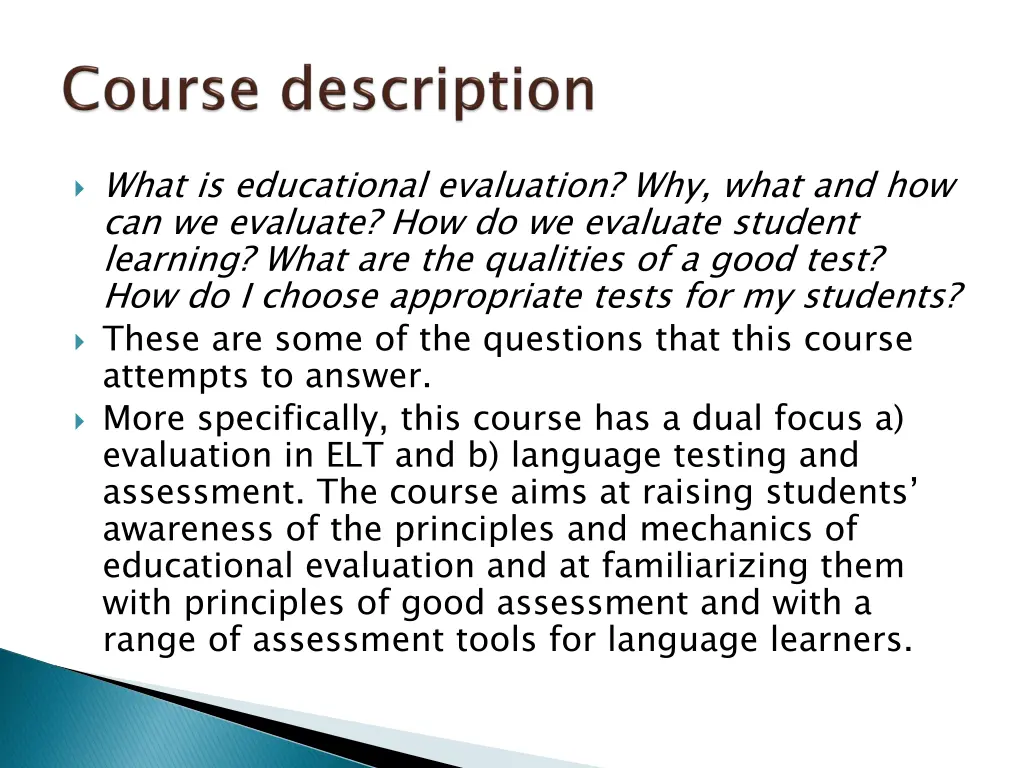 what is educational evaluation why what