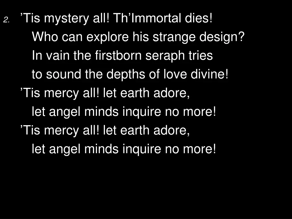2 tis mystery all th immortal dies