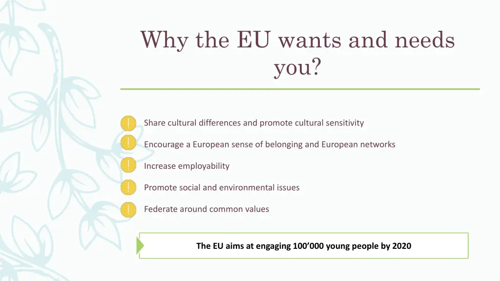 why the eu wants and needs you