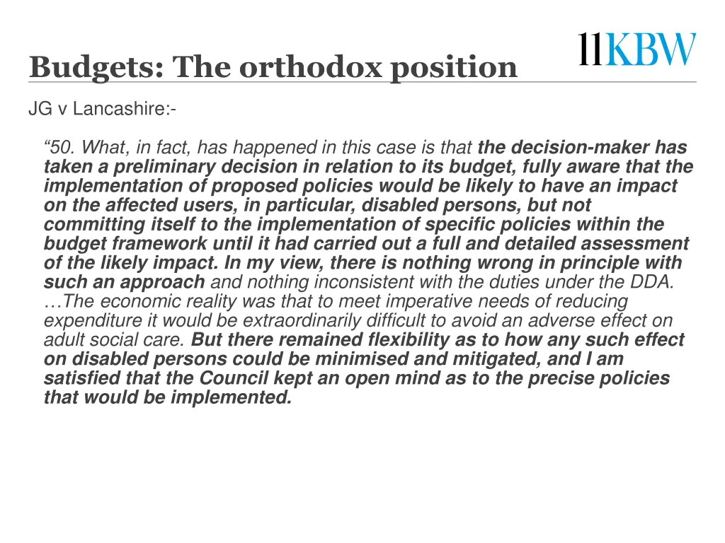 budgets the orthodox position
