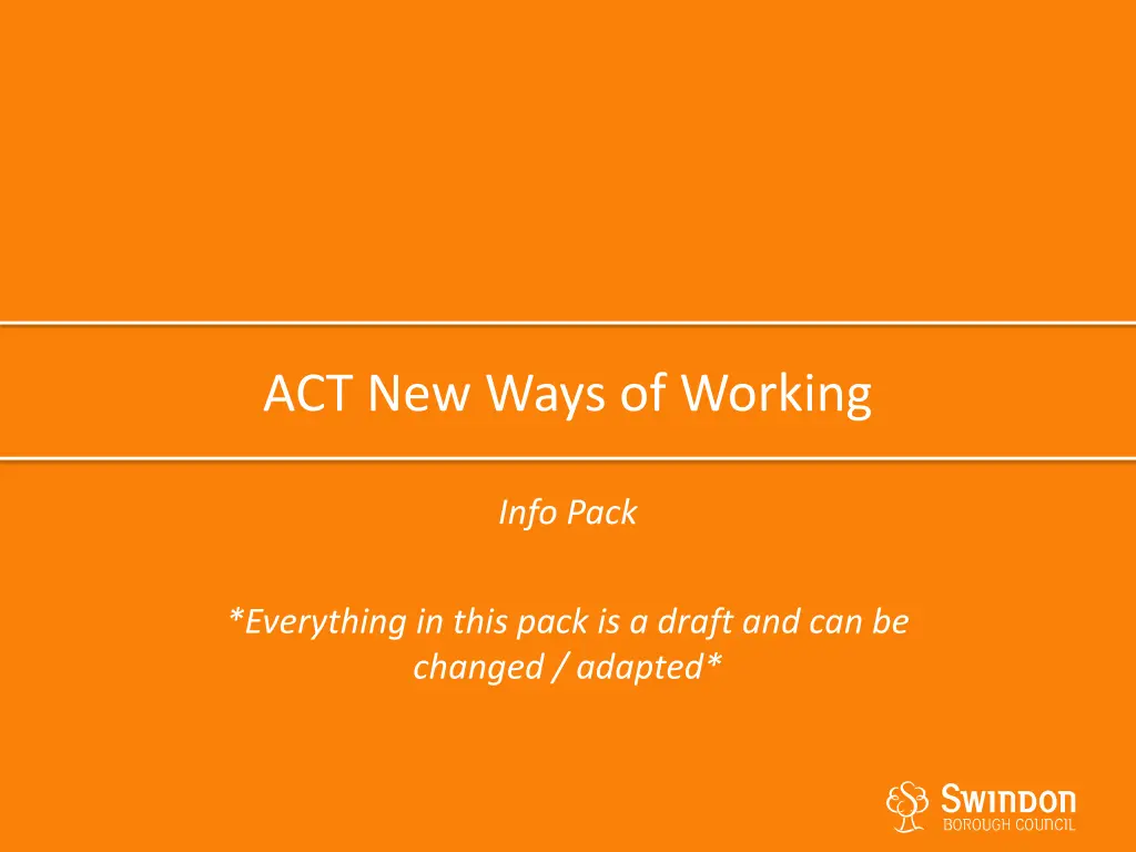 act new ways of working