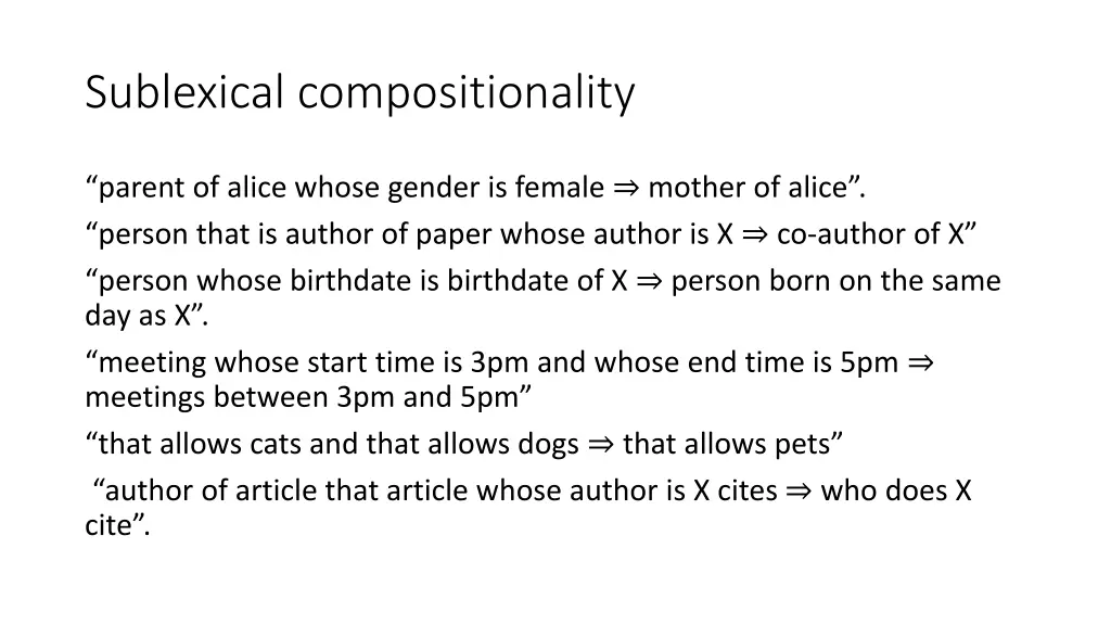 sublexical compositionality