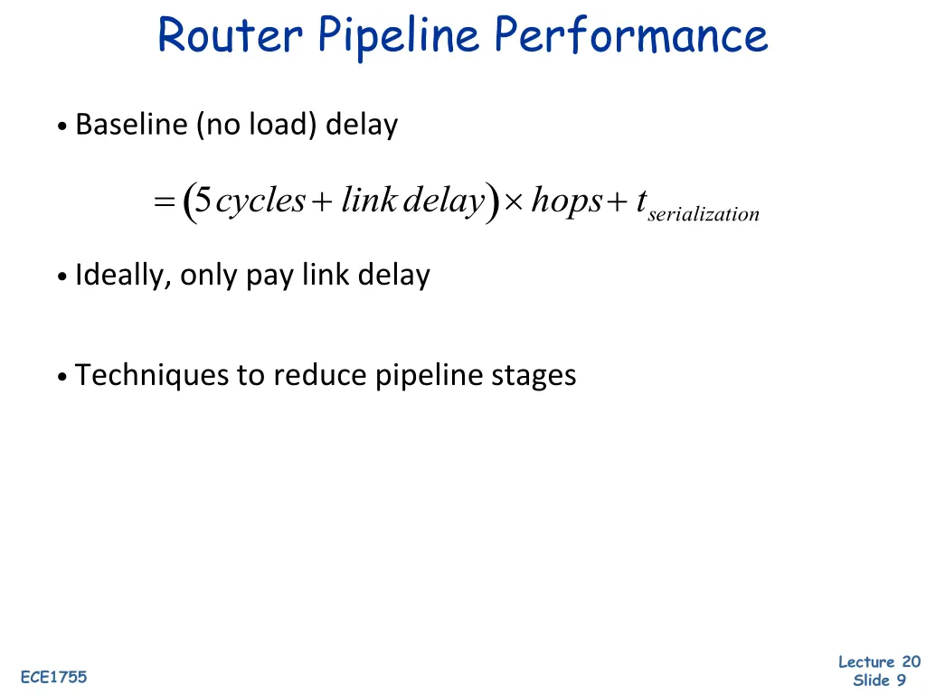 router pipeline performance