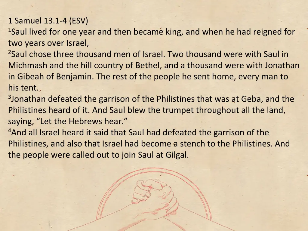 1 samuel 13 1 4 esv 1 saul lived for one year