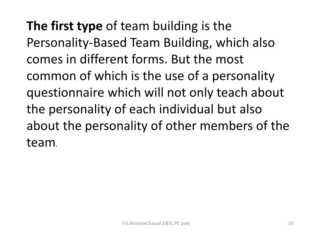 the first type of team building