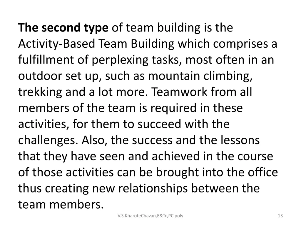 the second type of team building is the activity