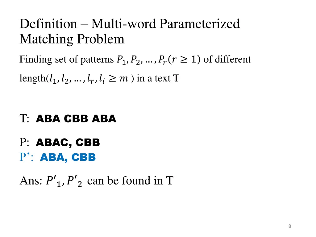 definition multi word parameterized matching 1