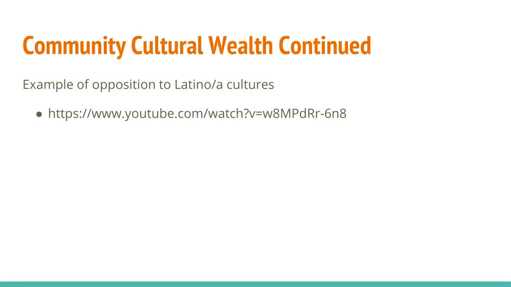 community cultural wealth continued