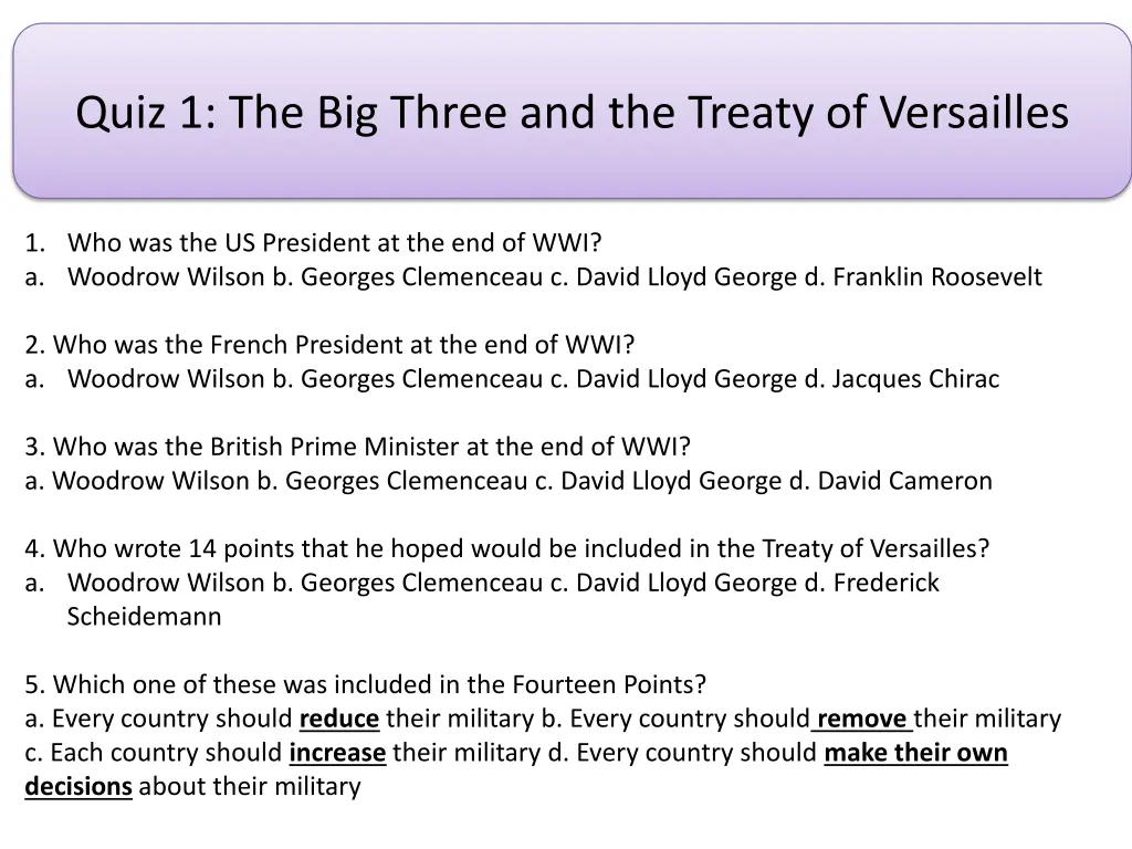 quiz 1 the big three and the treaty of versailles