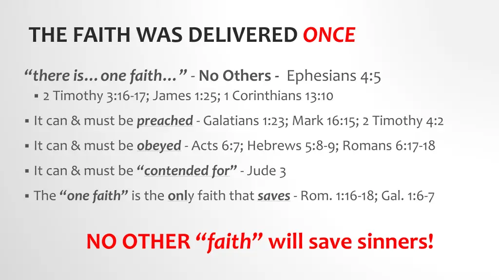 the faith was delivered once