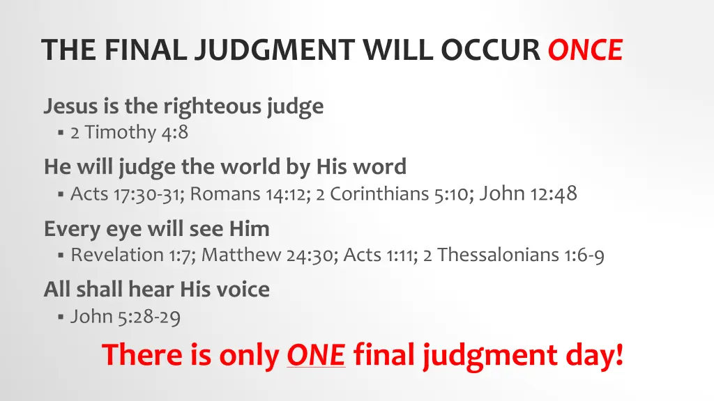 the final judgment will occur once