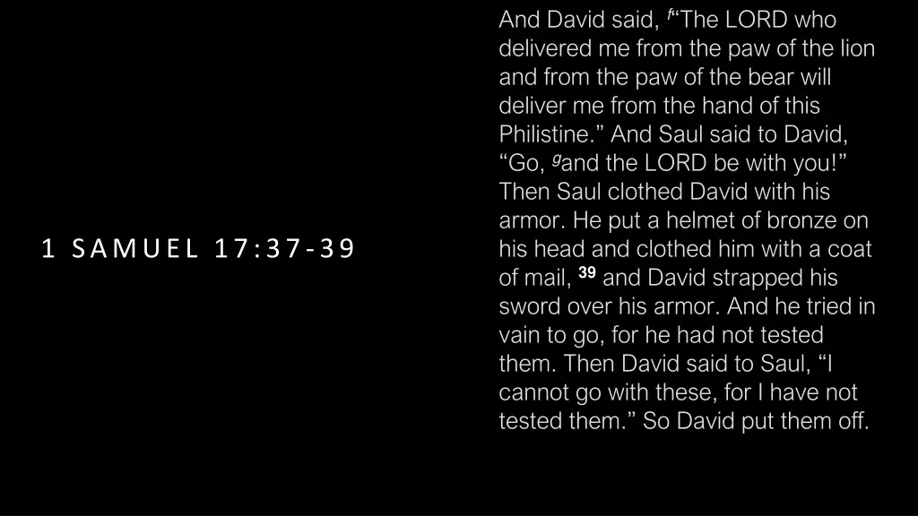 and david said f the lord who delivered me from