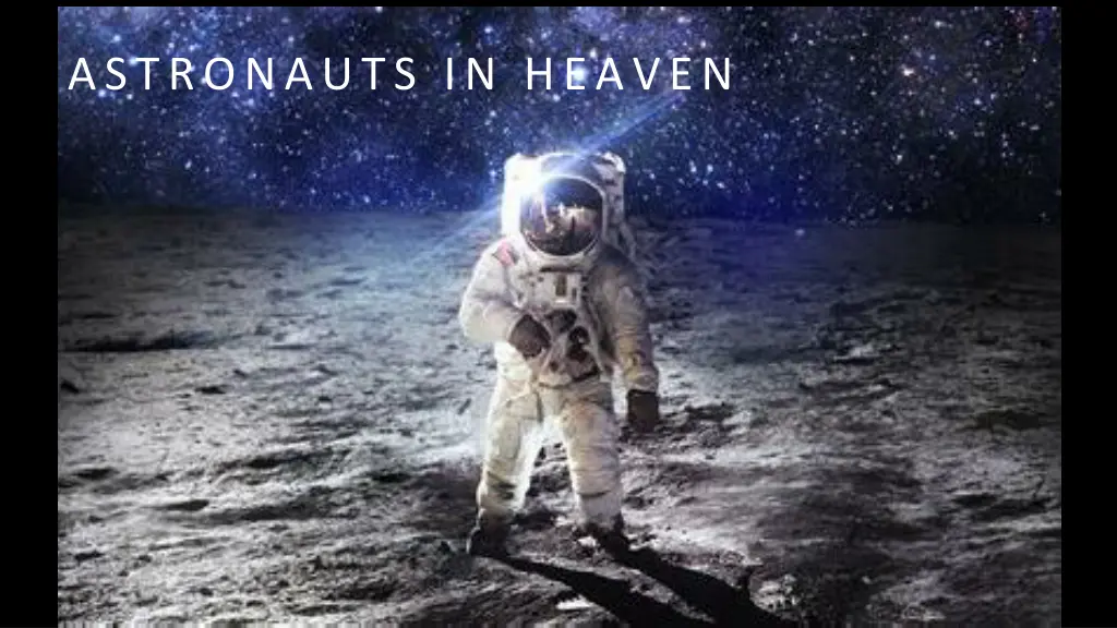 astronauts in heaven