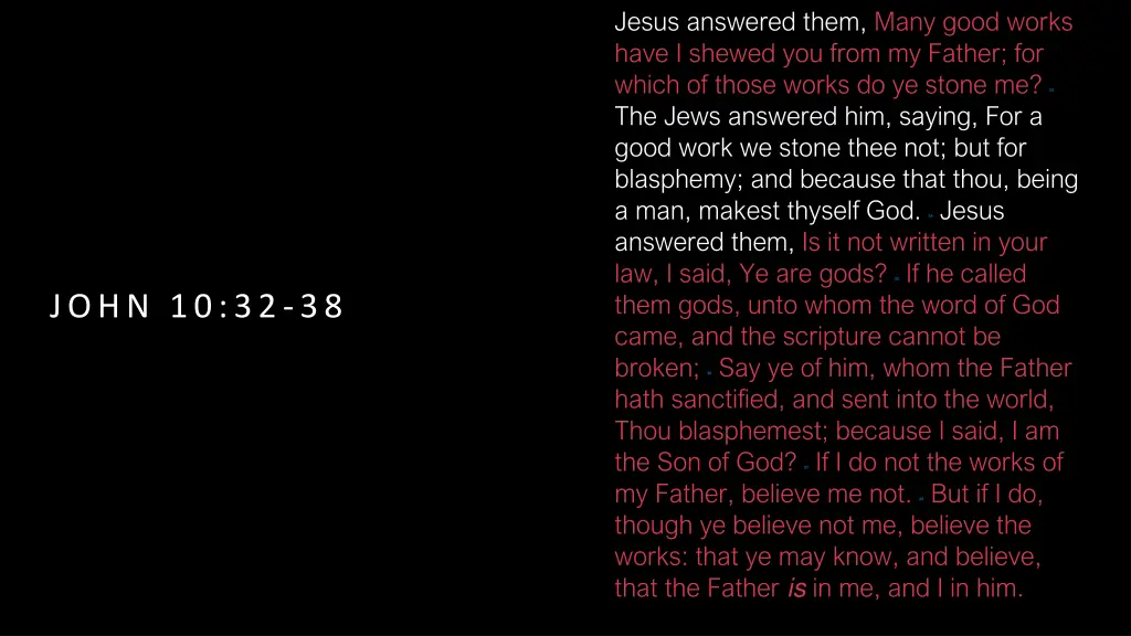 jesus answered them many good works have i shewed
