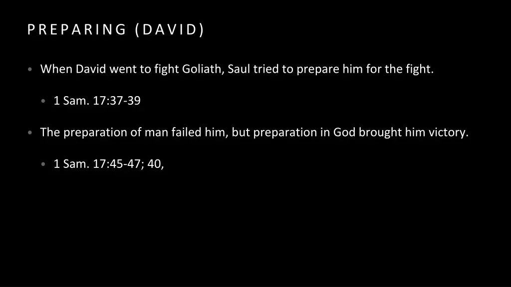 preparing david 1