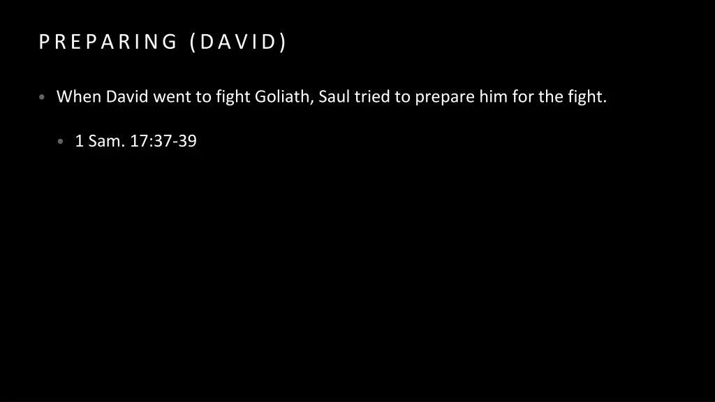 preparing david