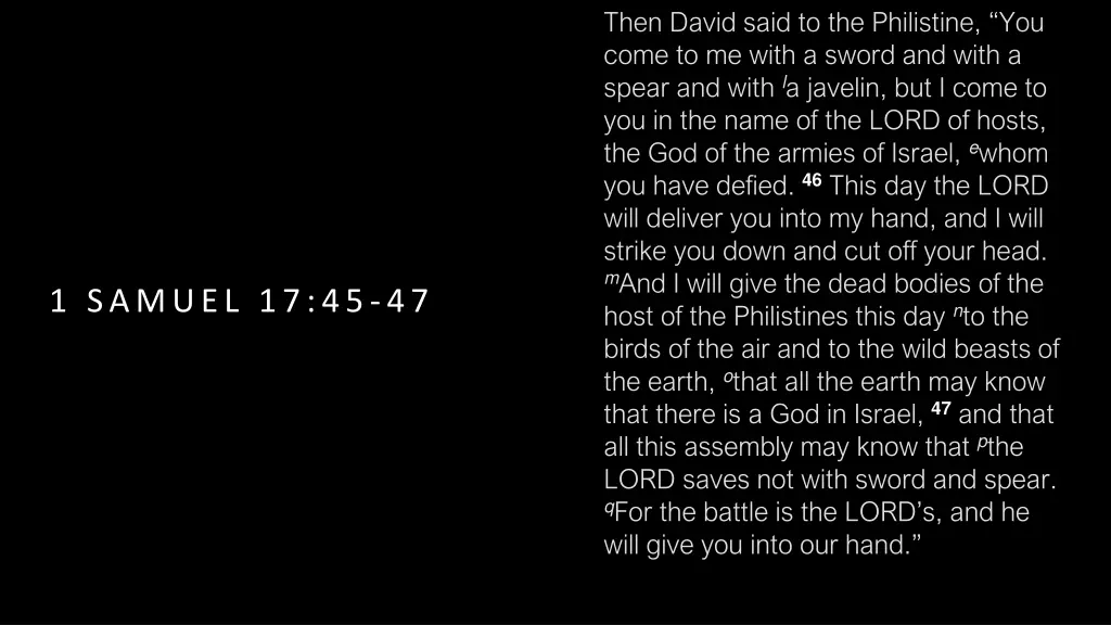then david said to the philistine you come