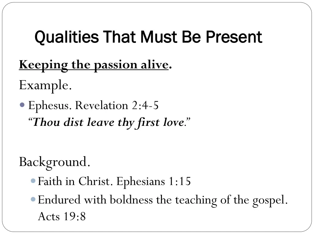 qualities that must be present qualities that 6