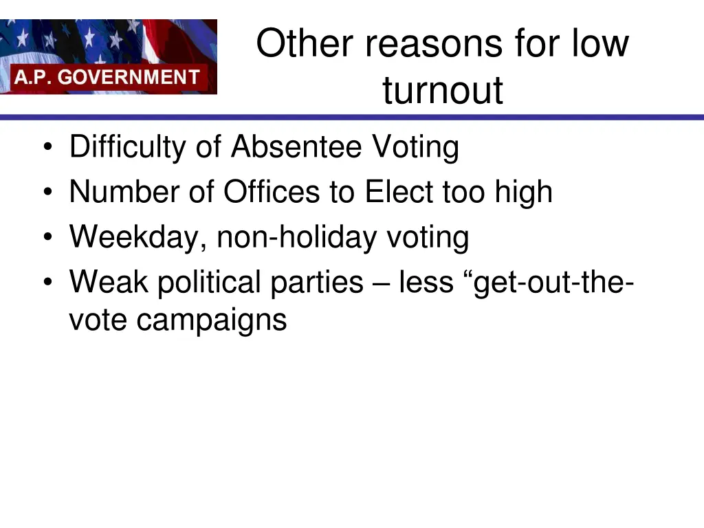 other reasons for low turnout