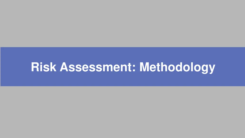 risk assessment methodology