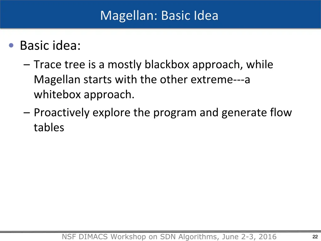 magellan basic idea