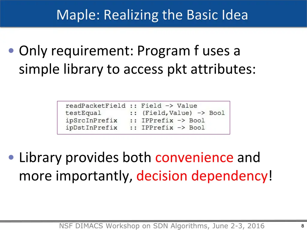 maple realizing the basic idea