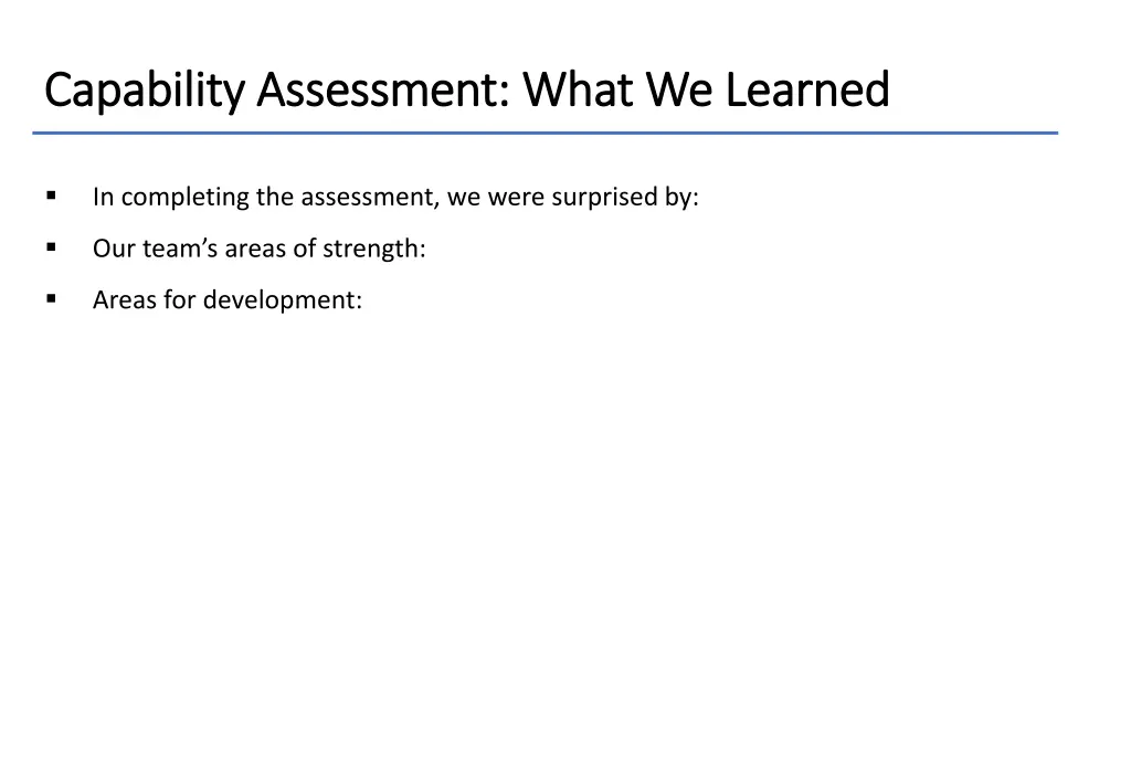 capability assessment what we learned capability