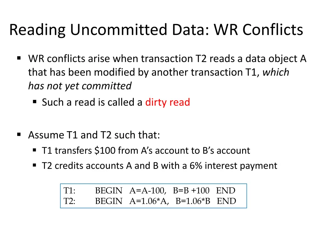 reading uncommitted data wr conflicts