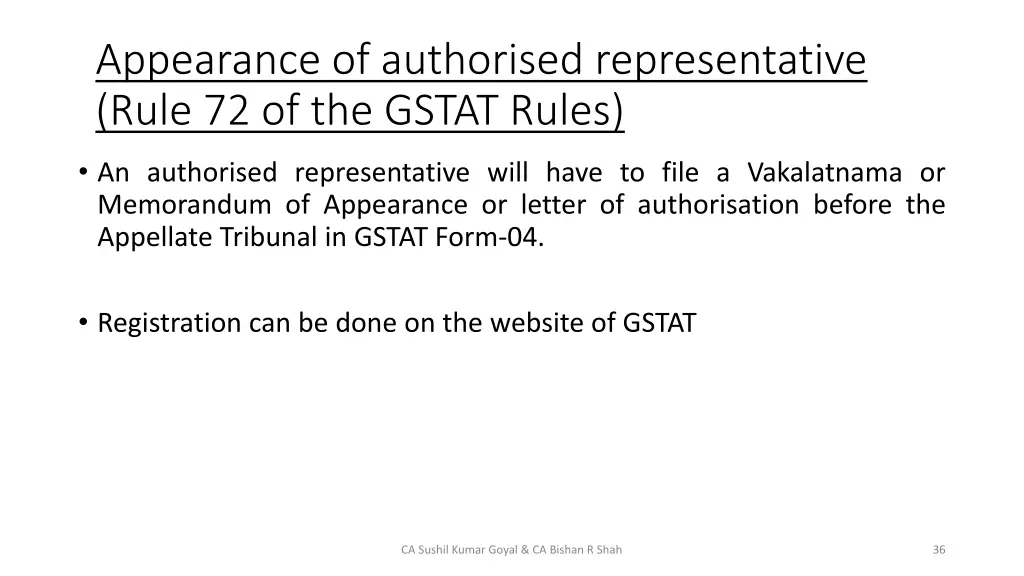 appearance of authorised representative rule
