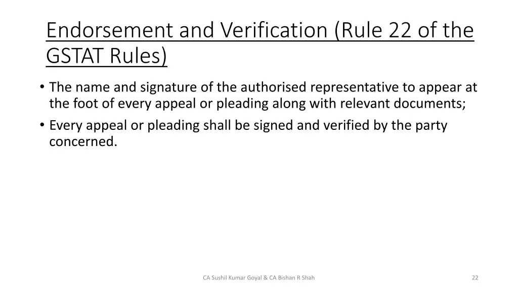 endorsement and verification rule 22 of the gstat