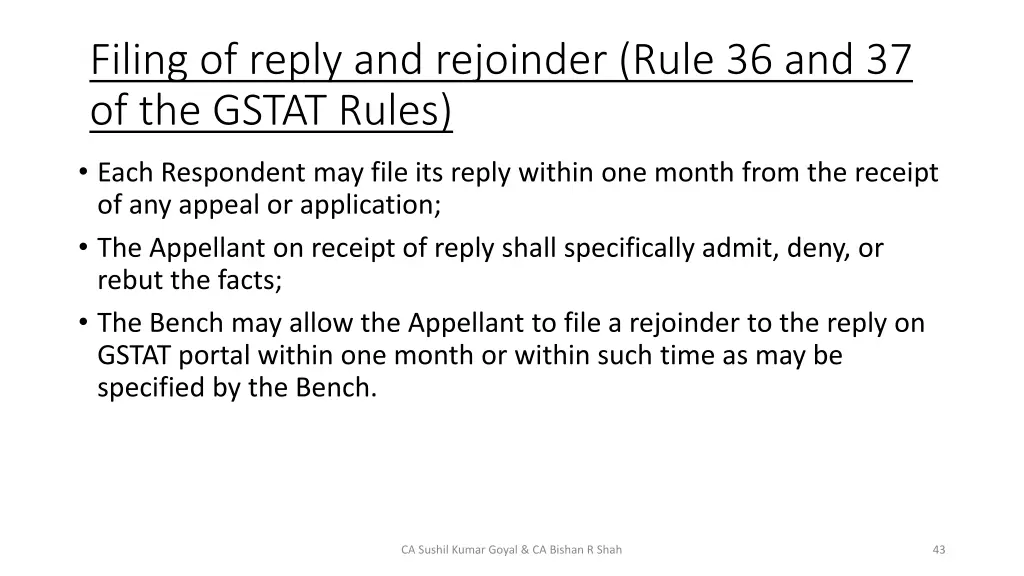 filing of reply and rejoinder rule