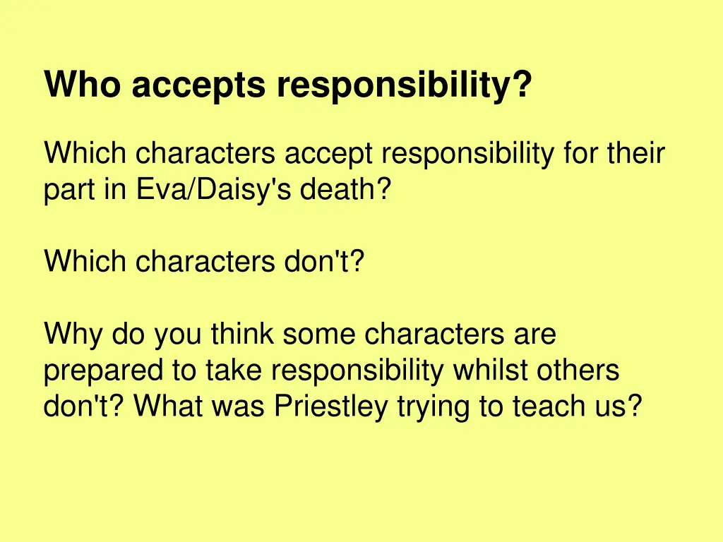 who accepts responsibility
