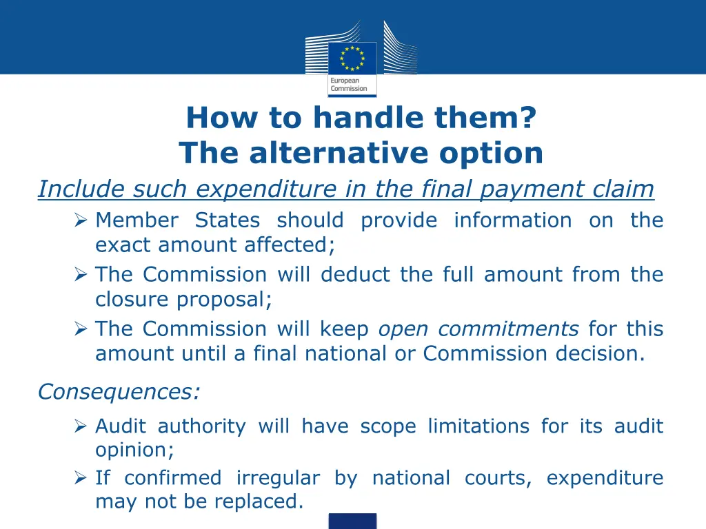 how to handle them the alternative option include