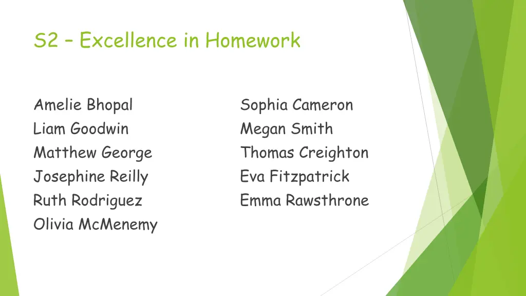 s2 excellence in homework