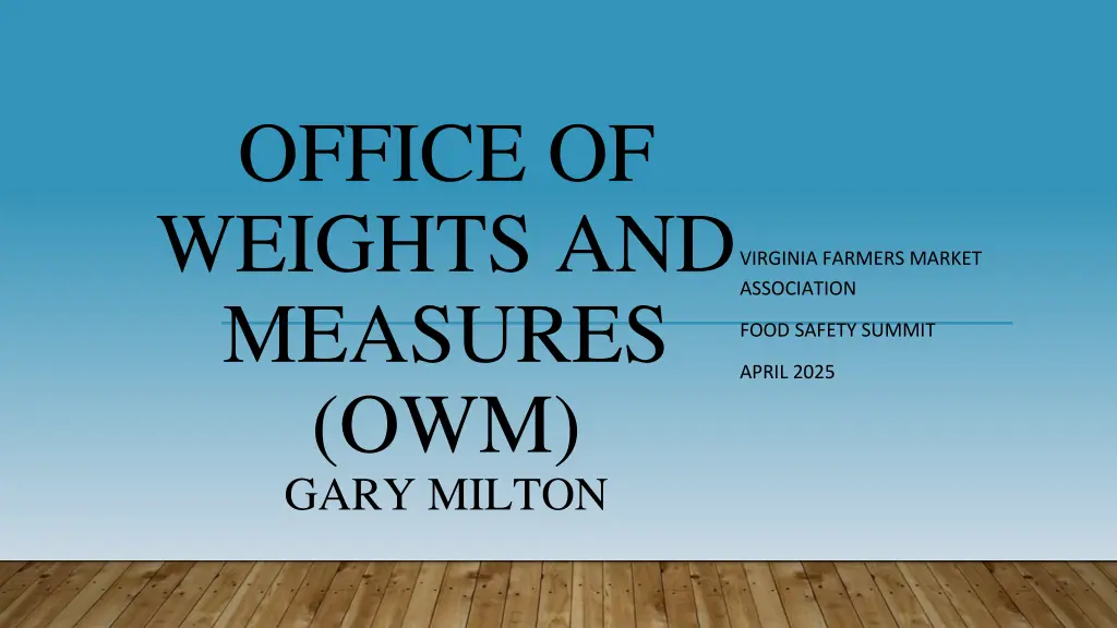 office of weights and measures owm gary milton