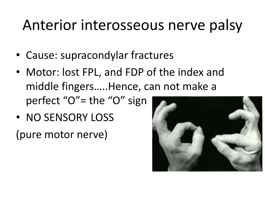 anterior interosseous nerve palsy