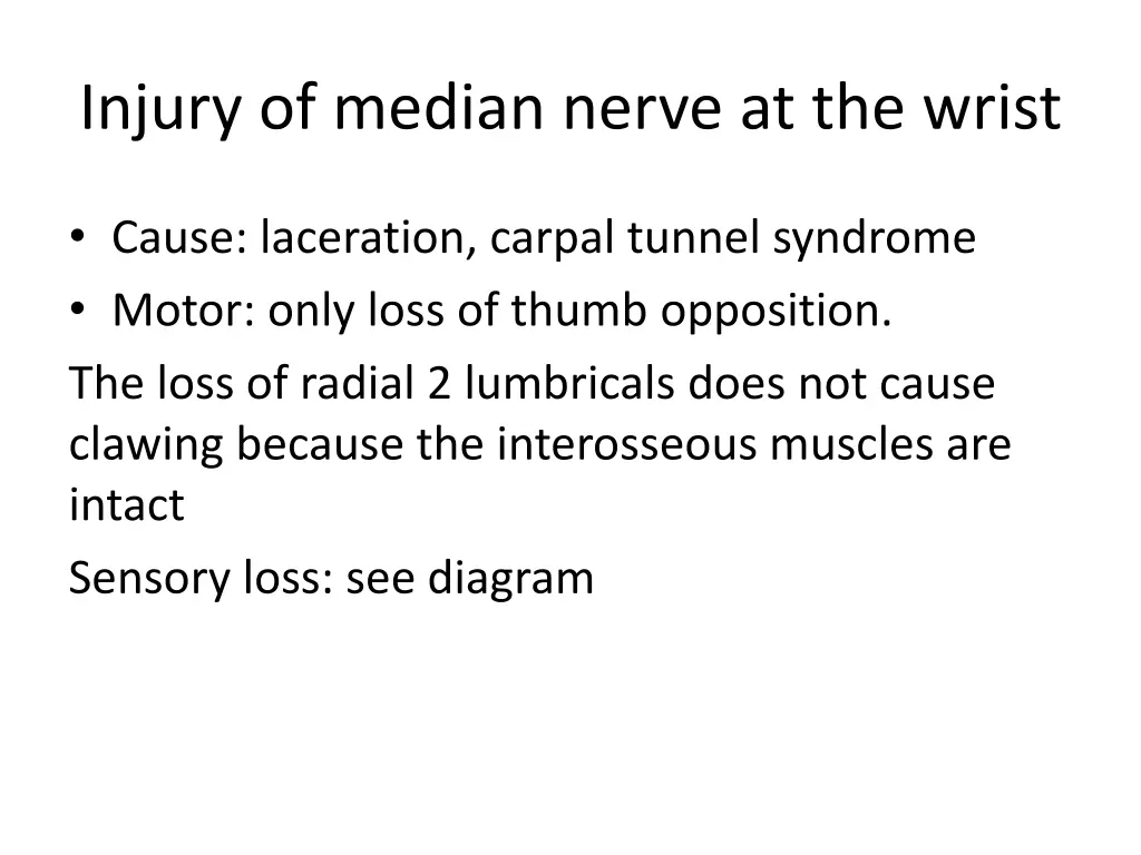 injury of median nerve at the wrist