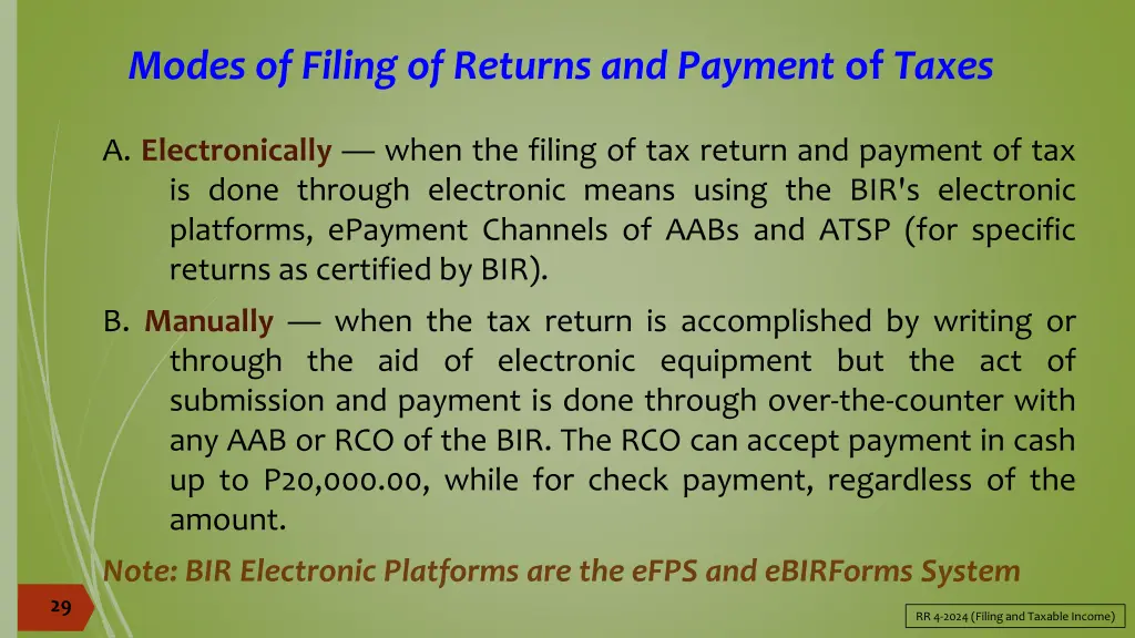 modes of filing of returns and payment of taxes