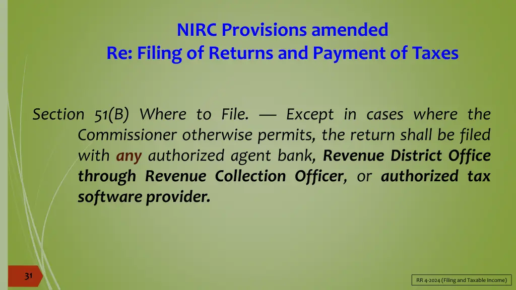 nirc provisions amended re filing of returns