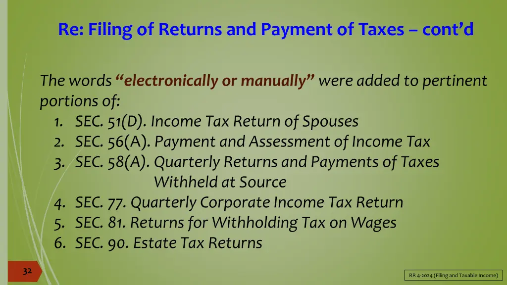 re filing of returns and payment of taxes cont d