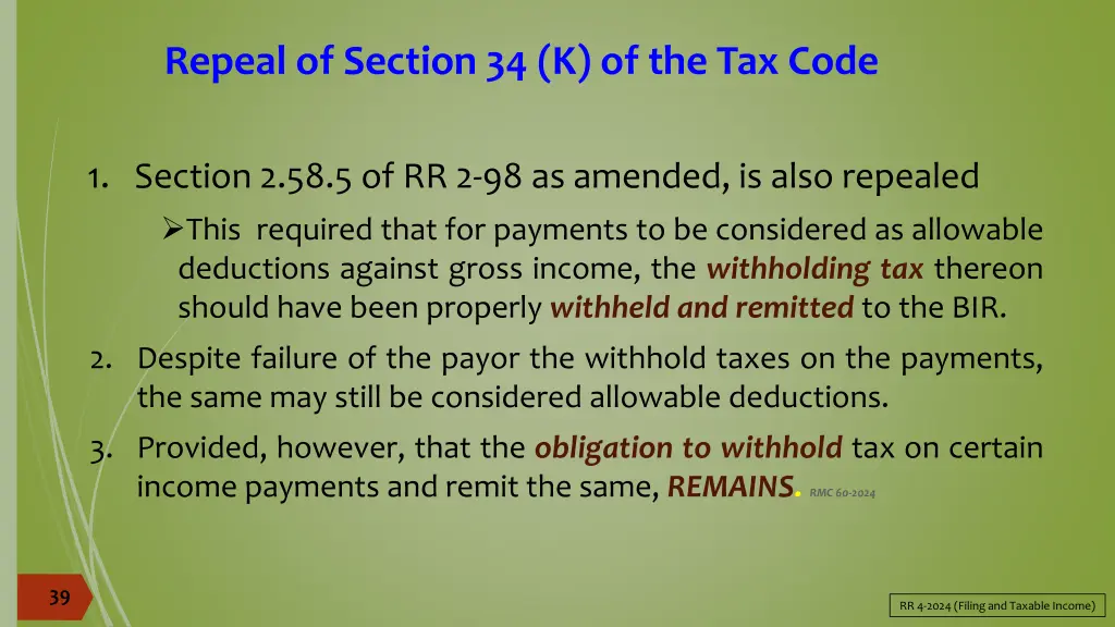 repeal of section 34 k of the tax code