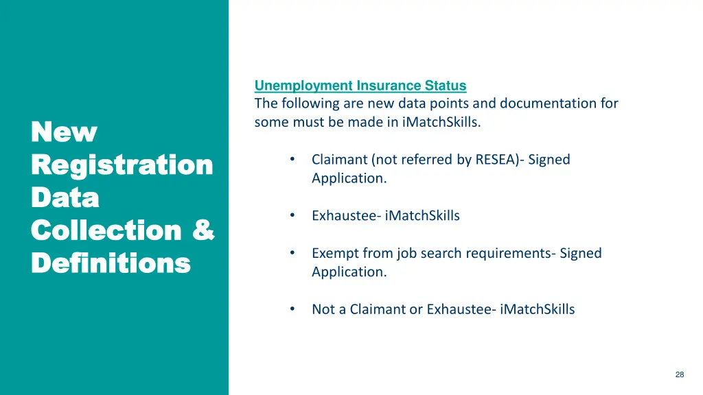 unemployment insurance status the following