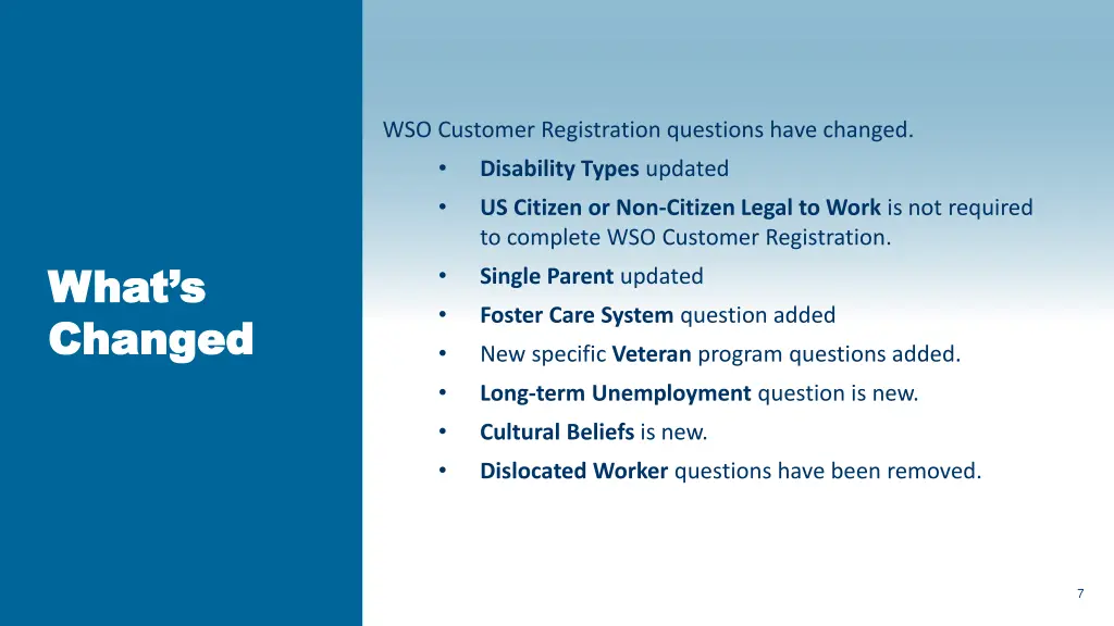 wso customer registration questions have changed