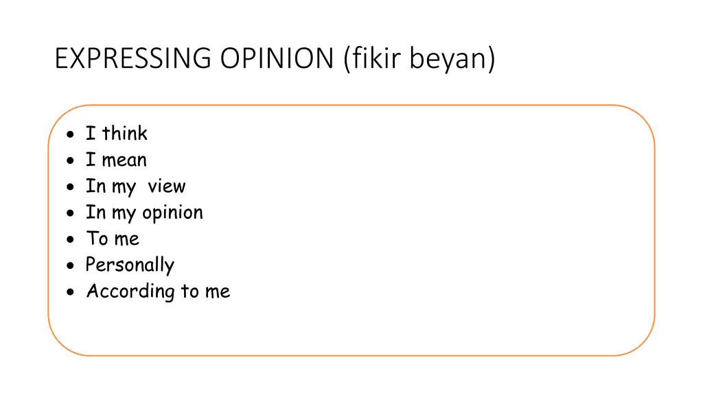 expressing opinion fikir beyan