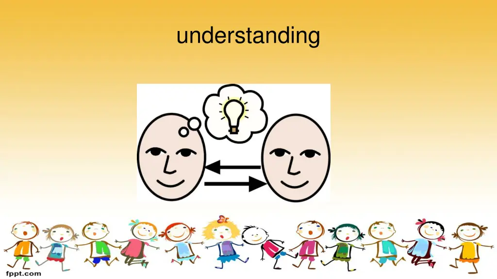 understanding