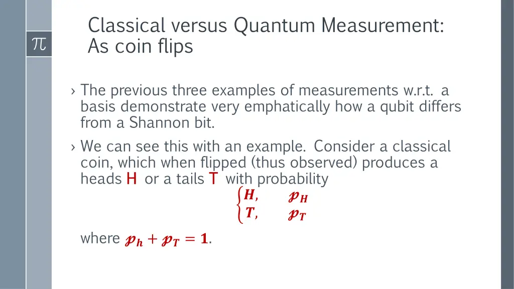 classical versus quantum measurement as coin flips